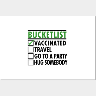 Bucketlist after Vaccine Travel Party Hugs Posters and Art